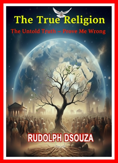 The Book - THE TRUE RELIGION: The Untold Truth — Prove Me Wrong